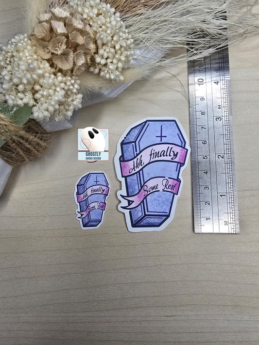 Ah, Finally Some Rest - Coffin Stickers