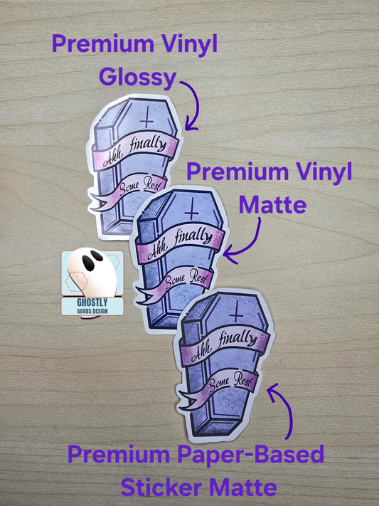 Ah, Finally Some Rest - Coffin Stickers